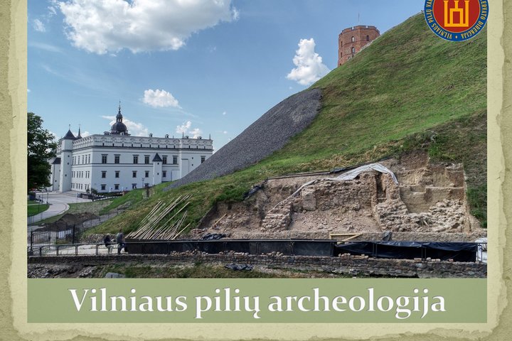 Skaidrė, kurioje matosi tyrinėjimai, vykstantys Gedimino pilies kalno šlaite.