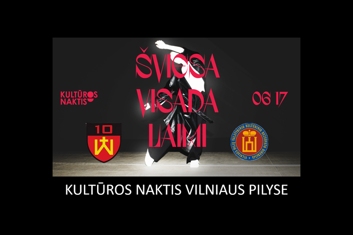 Kultūros naktims skirtas plakatas, kartu su Vilniaus pilių rezervato logotipu ir Lietuvos šaulių sąjungos Karaliaus Mindaugo šaulių 10-ąja rinktines ženklu.