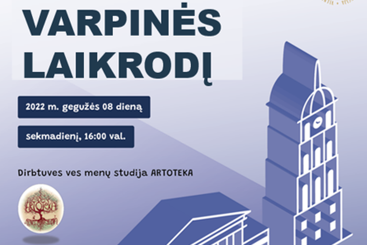 "Parsinešk varpinės laikrodį" edukacijos afiša. Joje pavaizduota katedra ir jos varpinės priekinis vaizdas mėlyname fone.