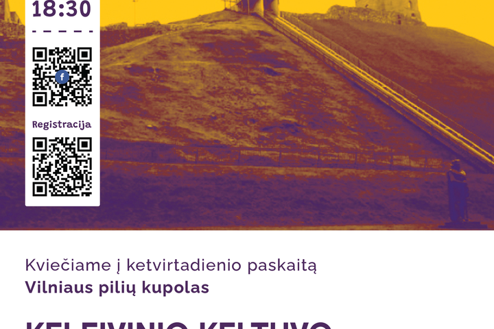 Renginio afiša. Viršuje kairėje data, laikas ir du QR kodai. Viršutinės afišos dalis Gedimino kalno šiaurins šlaitas su keltuvu. Apatinėje dalyje informacija apie paskaitą.
