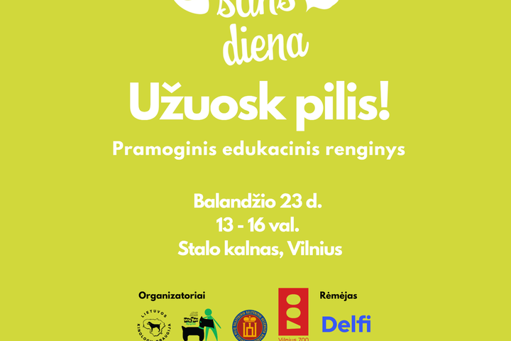 Šuns dienos renginys „Užuosk pilis!“. Kviečiame į pramoginį edukacinį renginį, balandžio 23 dieną, nuo 13 iki 16 valandos ant Stalo kalno.