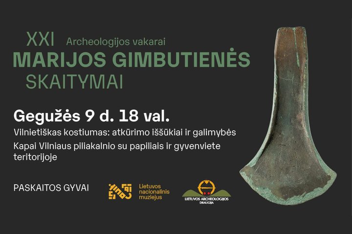 pilkas plakatas, kuriame matomas plačiaašmenis kirvukas. Skelbiama apie Gimbutienės skaitymus.