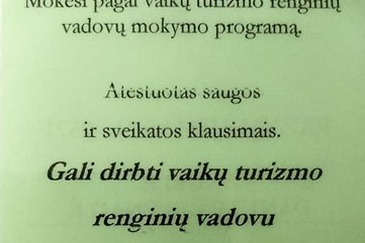 Vaikų turizmo renginių vadovų pažymėjimas.
