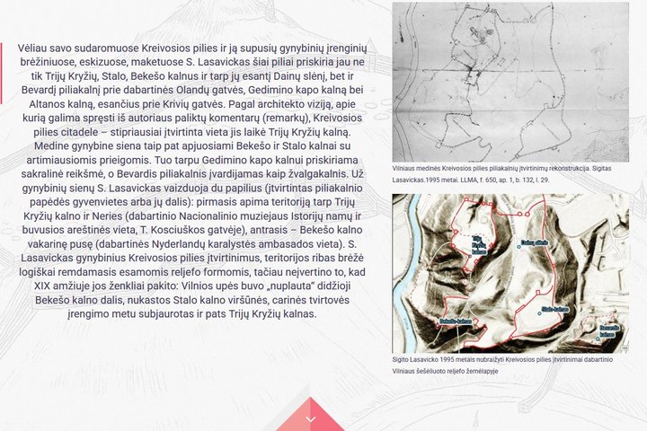 Virtualios parodos dalis, kurioje pristatoma, kaip architektas Sigitas Benjaminas Lasavickas įsivaizdavo Kreivosios pilies gynybinius įtvirtinimus dabartiniame Vilniaus reljefe